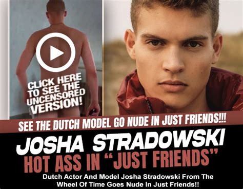 josha stradowski naked|‘The Wheel of Time’ Stars Open Up About Sex Scenes, Core